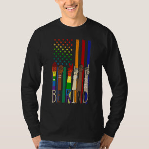 Be Kind Sign Language Hand Talking LGBT Gay Les Pr T-Shirt