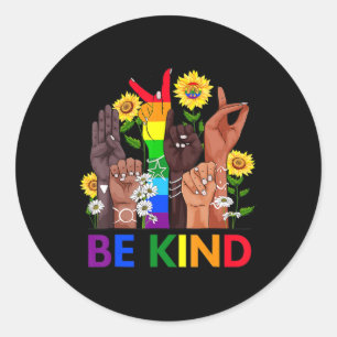 Be Kind Sign Language Hand Talking LGBTQ Gay Les P Classic Round Sticker