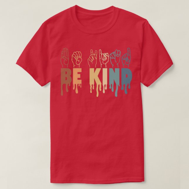 Be Kind Sign Language Hand Talking Teachers Interp T-Shirt (Design Front)