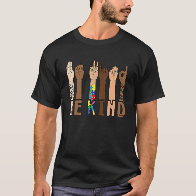Be Kind Sign Language Hand Talking Teachers Interp T-Shirt (Front)