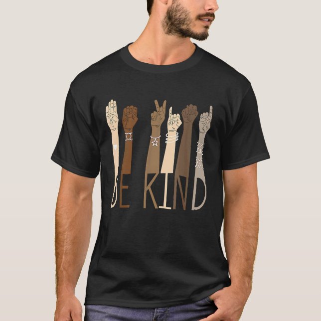 Be Kind Sign Language Hand Talking Teachers Interp T-Shirt (Front)