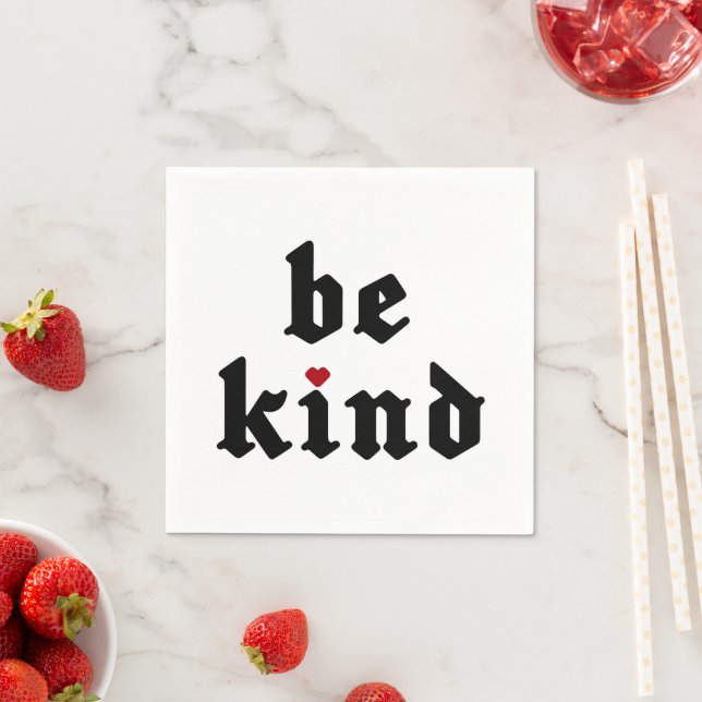 Be Kind – Simple Positive Message Napkin (Insitu)
