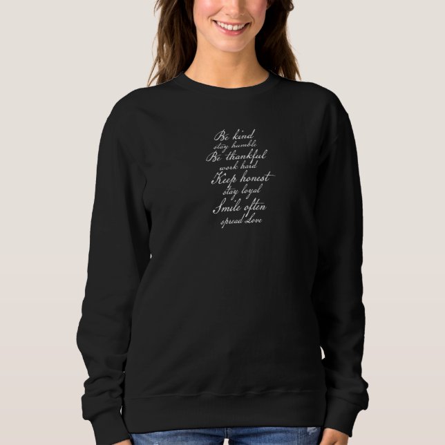 Be Kind Stay Humble Sweatshirt (Front)