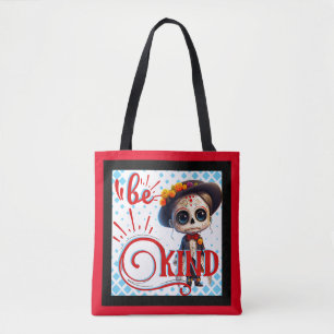 Be Kind Sugar Skull  Tote Bag