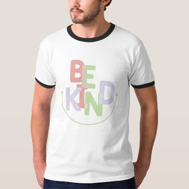 Be kind T-Shirt (Front)