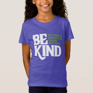 Be Kind T-Shirt