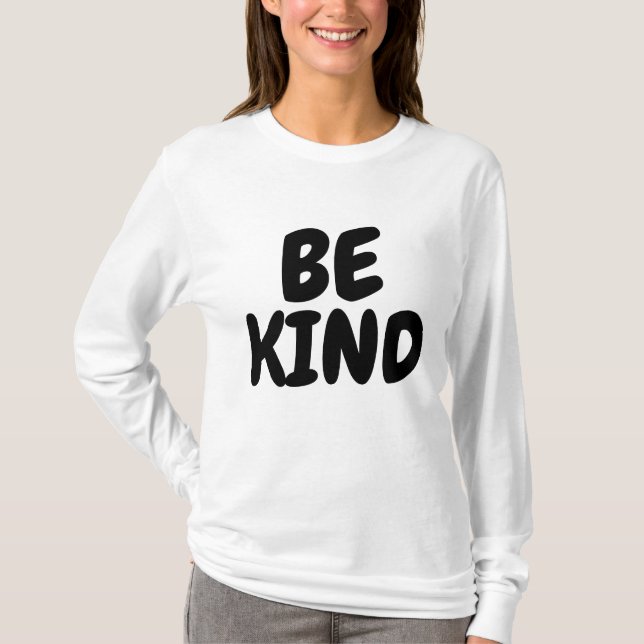 BE KIND T-Shirts (Front)