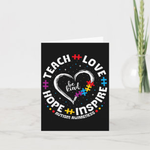 Be Kind Teach Love Inspire Autism Awareness Teache Card