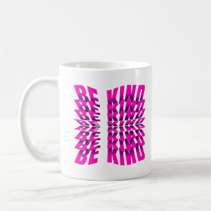 BE KIND TEXT EFFECT PINK TYPOGRAPHY COFFEE MUG