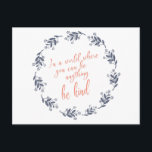 Be Kind Text in a Pretty Floral Wreath Postcard<br><div class="desc">Be Kind Text in a Pretty Floral Wreath Postcard</div>
