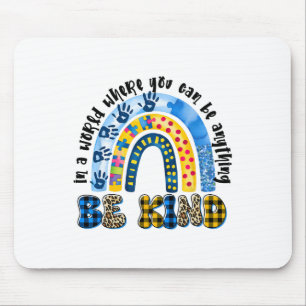 Be Kind Tie Dye Rainbow Choose Kindness Women Kids Mouse Pad