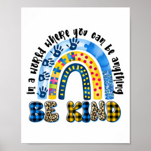 Be Kind Tie Dye Rainbow Choose Kindness Women Kids Poster