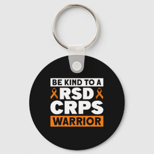Be Kind To A RSD CRPS Warrior RSD CRPS Awareness Key Ring