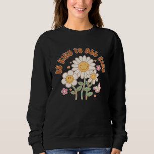 Be Kind to All Kind is a Vintage Inspirational Sweatshirt