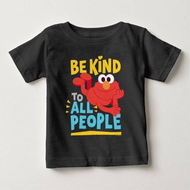 Be Kind To All People Baby T-Shirt (Front)