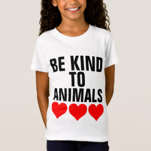 BE KIND TO ANIMALS  Kids T-shirts
