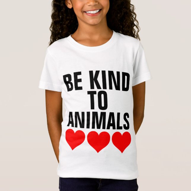 BE KIND TO ANIMALS  Kids T-shirts (Front)