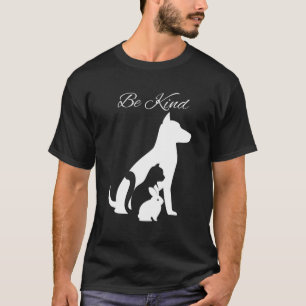 BE KIND TO ANIMALS SPREAD KINDNESS MATTERS NOT CRU T-Shirt