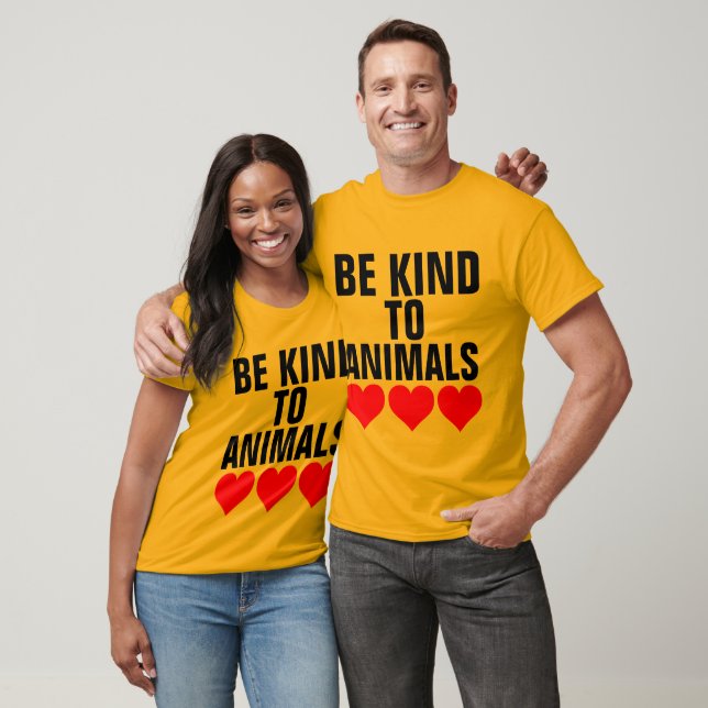 BE KIND TO ANIMALS  T-shirts (Unisex)