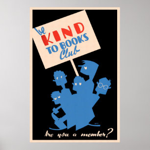 Be Kind to Books Club - WPA Poster