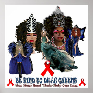 Be Kind To Drag Queens Poster