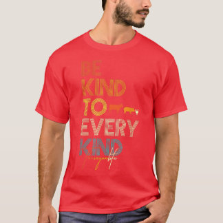 Be Kind To Every Kind Vegan Vegetarian Retro Farm T-Shirt