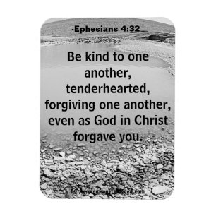 Be kind to one another Bible Quote Magnet