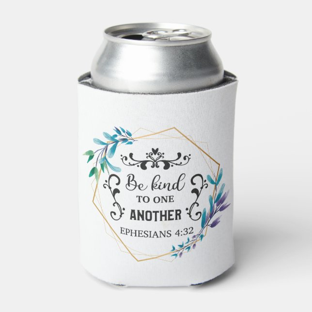Be Kind to One Another Can Cooler (Can Front)