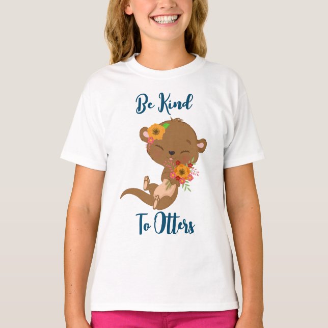 Be Kind to Otters T-Shirt (Front)