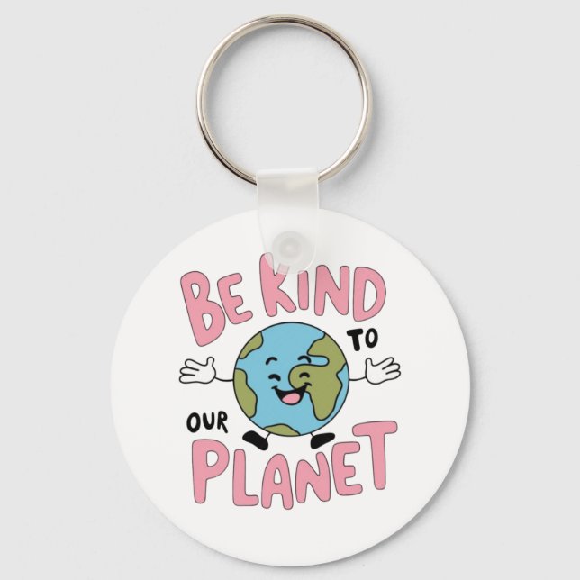 Be Kind to Our Planet 💚 Key Ring (Front)