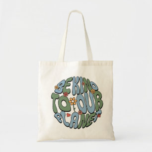 Be Kind To Our Planet - Save the Planet Monogram  Tote Bag