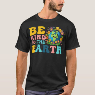Be Kind To The Earth Day Save Cute Planet T-Shirt