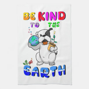 Be Kind To The Earth Tea Towel