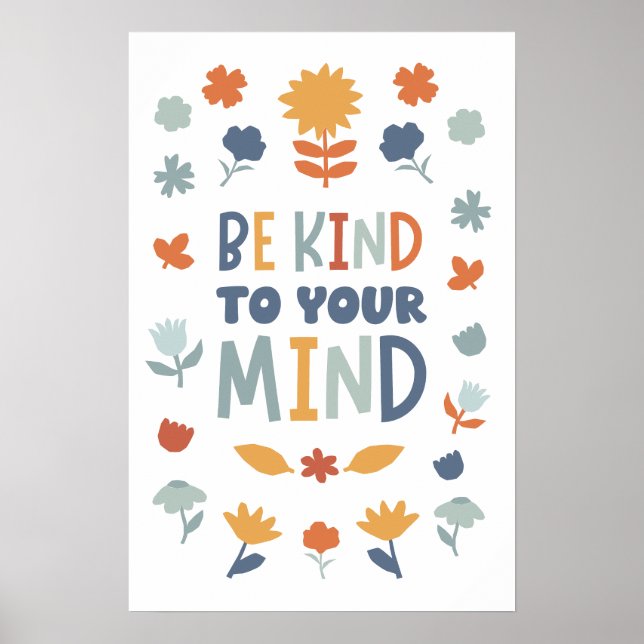 Be Kind to Your Mind Classroom Poster (Front)