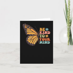 Be Kind To Your Mind Flowers Butterfly Sticker  Card