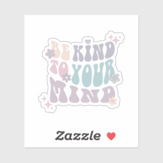 Be Kind to Your mind | Hippie French Grey 