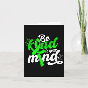 Be Kind To Your Mind Mental Health Awareness Women Card