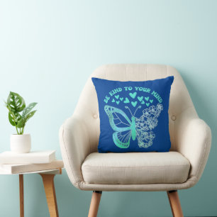 BE KIND TO YOUR MIND mental health support Cushion