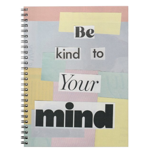 Be Kind to Your Mind Mindfulness Notebook (Front)