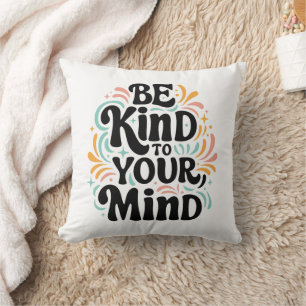 Be kind to your mind retro groovy self love cushion