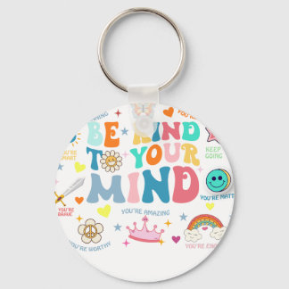 be kind to your mind school key ring