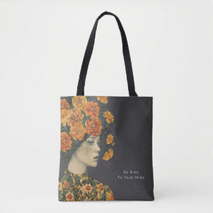 Be Kind to Your Mind Tote Bag