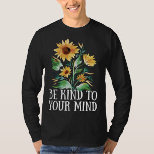 Be Kind to your Mind Vanilla Girls Aesthetics T-Shirt