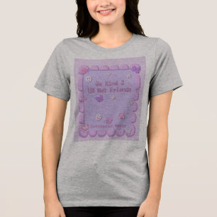 Be kind to your net friends t-shirt Tri-Blend shirt