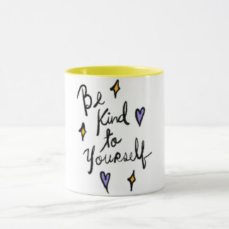Be Kind to Yourself Motivational Quote Coffee Mug