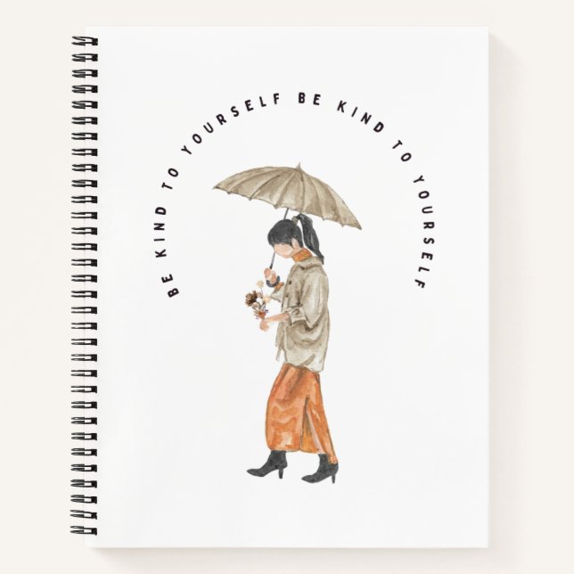 Be Kind To Yourself Notebook (Front)