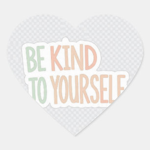 Be Kind To Yourself Sticker- 20 Mini Heart Decals Sticker