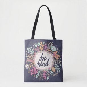 Be Kind Tote Bag