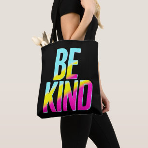 Be Kind Tote Bag