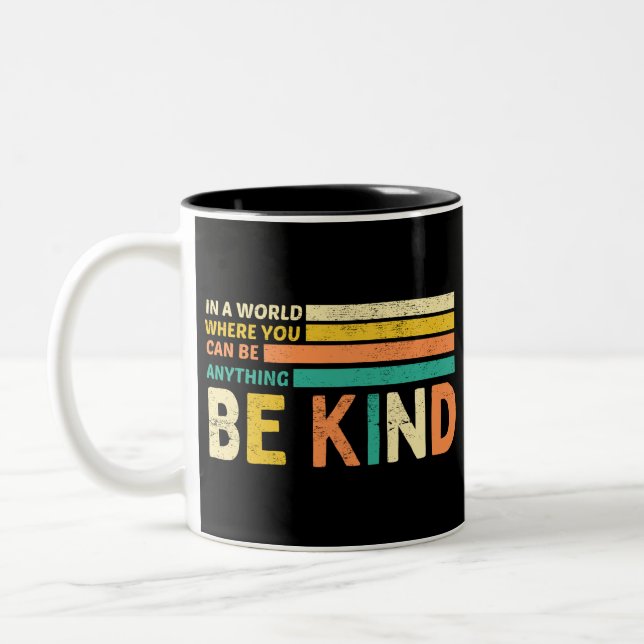 Be Kind Two-Tone Coffee Mug (Left)